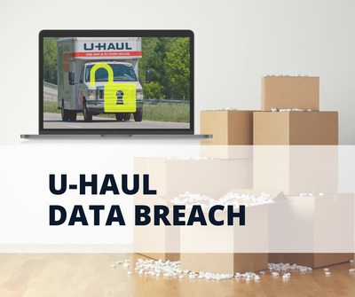 Get legal advice if your information was exposed in the U-Haul data breach.