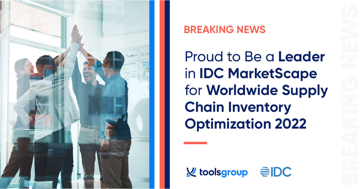 ToolsGroup Named a Leader in IDC MarketScape for Worldwide Supply Chain ...