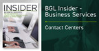 The BGL Business Services Insider - The Mid-Game Pivot: Contact Center Industry Adjusts Rapidly to Market Forces