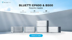 Up to 6kW, 79kWh: BLUETTI Unveiled Modular Energy Storage System EP600 &amp; B500 at IFA 2022