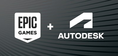 Autodesk and Epic Games announce strategic collaboration