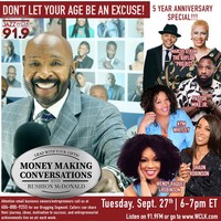 Rushion McDonald-Money Making Conversations Master Class-5 Year Anniversary Special Broadcast-WCLK-September 27