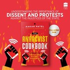 Harpercollins is proud to announce the upcoming release of The Anarchist Cookbook: A Toolkit to Protest and Peaceful Resistance by Aakar Patel Illustrations by PenPencilDraw