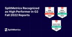 SplitMetrics Recognized as High Performer in G2 Fall 2022 Reports