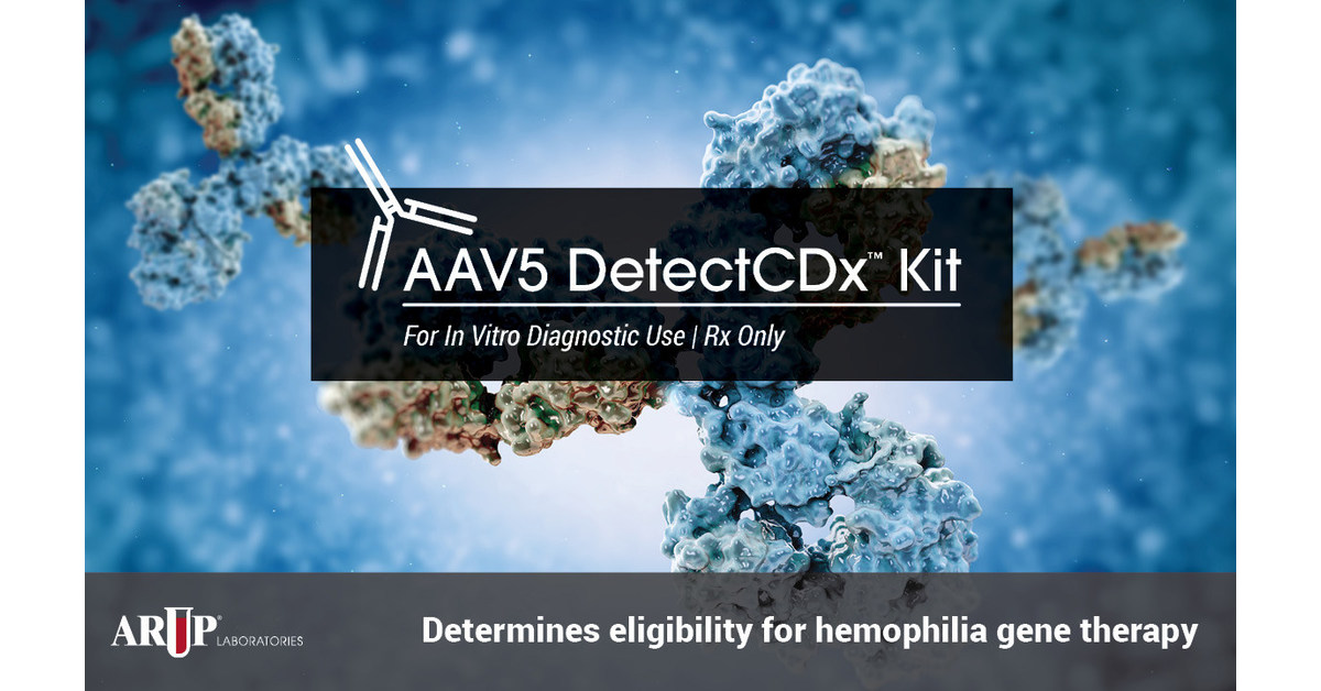 AAV5 DetectCDx™ Kit Is First ARUP Test Developed to Support a New Therapy