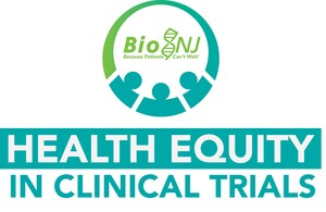 BioNJ Announces the Launch of Its Health Equity in Clinical Trials Initiative
