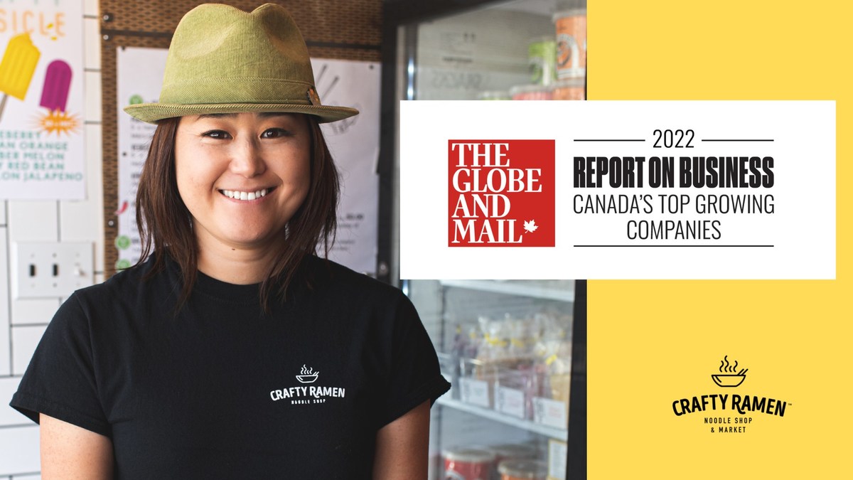 CRAFTY RAMEN NAMED ONE OF CANADA'S TOP GROWING COMPANIES - Vimarsana News