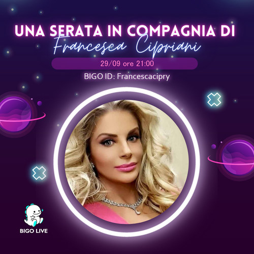 Francesa Cipriani Surprises Fans with New Streaming Event Exclusive to Bigo Live Francesa Cipriani Surprises Fans with New Streaming Event Exclusive to Bigo Live