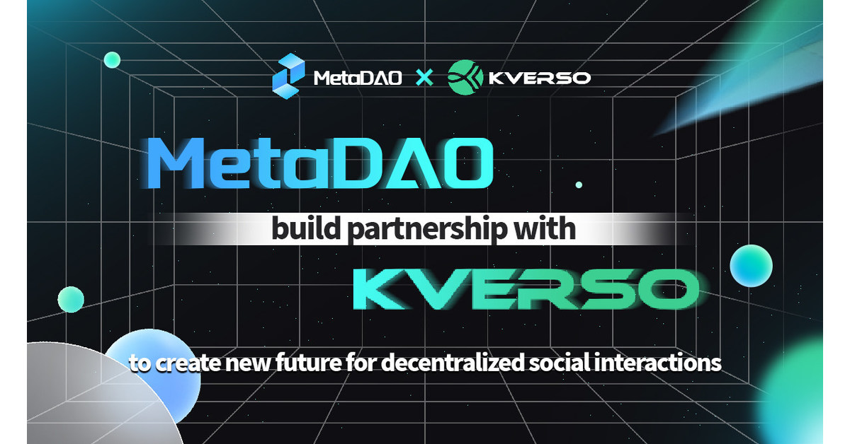 MetaDAO builds partnership with KVERSO to create a new future for decentralized social network