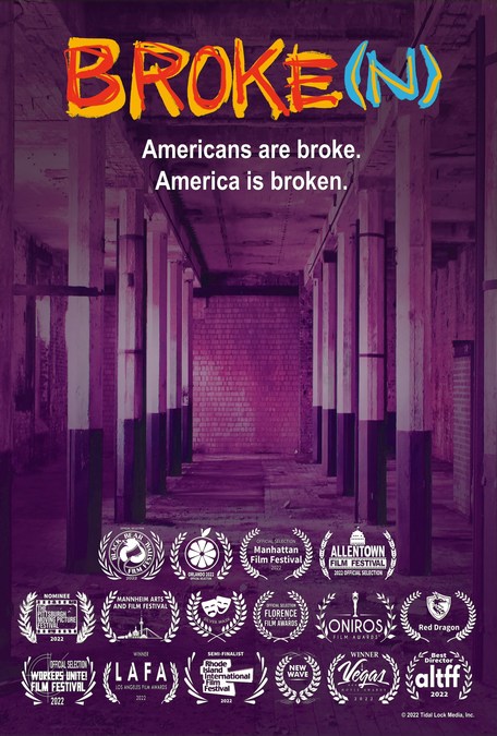 Award-Winning Documentary BROKE(N) Offers a Gritty Portrayal of American Working-Class Struggles - Vimarsana News