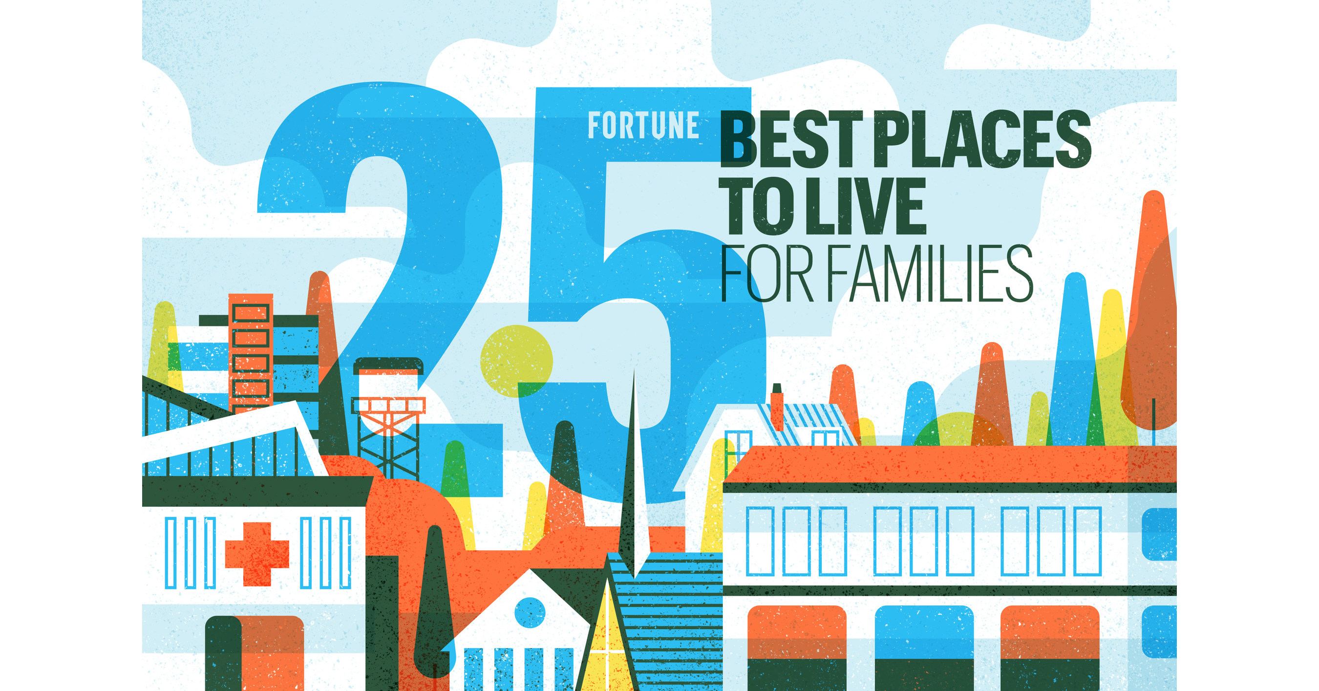 Fortune Well Announces Inaugural Fortune 25 Best Places to Live for  Families Ranking