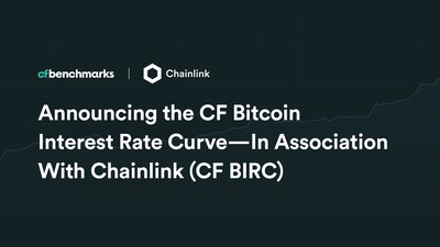 Chainlink and CF Benchmarks launch the CF Bitcoin Interest Rate Curve - In Association with Chainlink (CF BIRC)