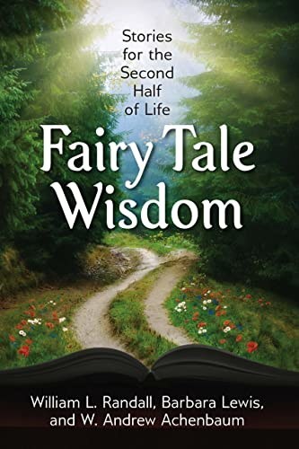 Fairy Tale Wisdom: Stories for the Second Half of Life book cover
