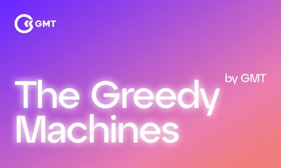 GMT Token - The Greedy Machines (PRNewsfoto/GMT Token)