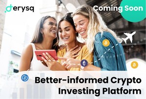 Derysq "Better-informed Crypto Investing Platform" Launching Soon