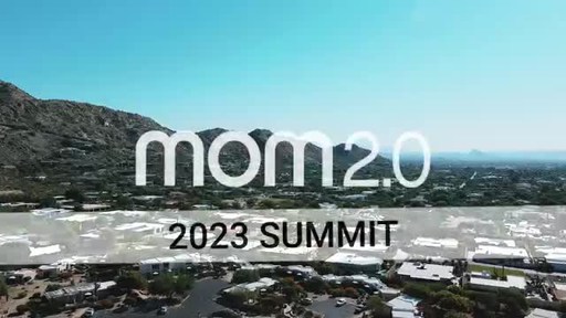 Mom 2.0 Summit Connects Leading Brands with Parent Creators and Media In Scottsdale, AZ from May 7-9, 2023