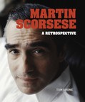Palazzo Editions Releases Martin Scorsese: A Retrospective by Tom Shone