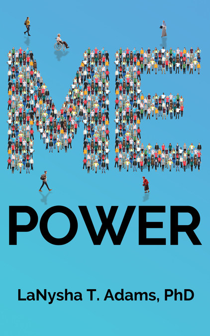 New Book Me Power Deciphers One of the Most Misused Words in the 21st Century - Vimarsana News