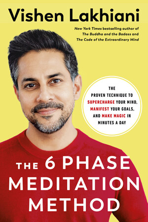 Mindvalley Founder Vishen's Groundbreaking Third Book, "The 6 Phase Meditation Method," An Immediate National Bestseller