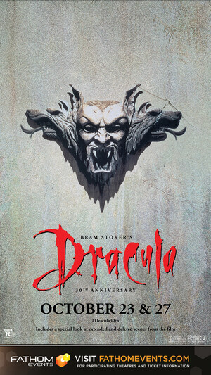 FATHOM EVENTS CELEBRATES THE 30TH ANNIVERSARY OF THE CLASSIC HORROR FILM "BRAM STOKER'S DRACULA"