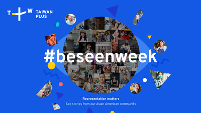 TaiwanPlus presents #BeSeenWeek