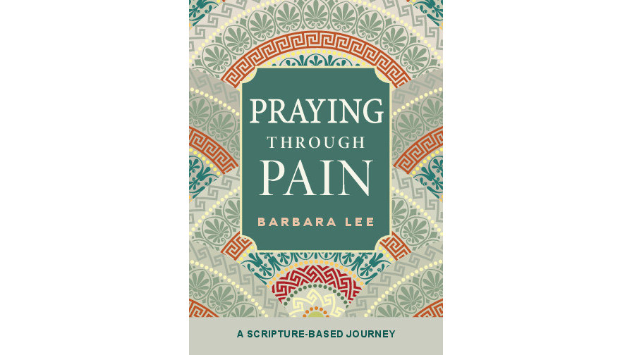 Practical, personal, and poignant new book helps suffering people "pray through pain" - Vimarsana News