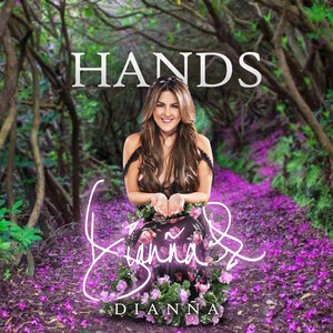 'Hands' Has Legs - Dianña's Song Hands Still Charting Top 30 Billboard After 10 Weeks