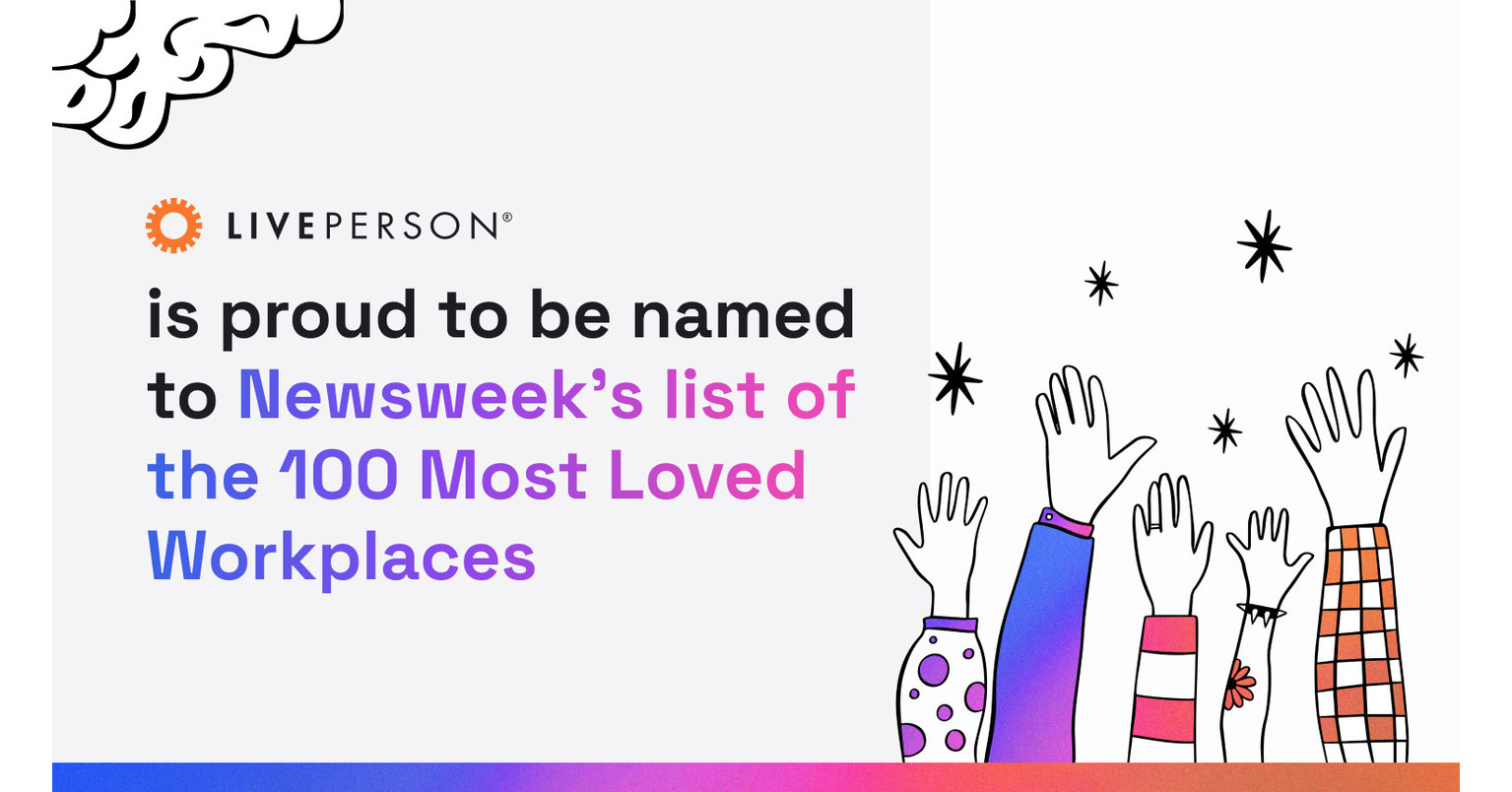LivePerson named to Newsweek's list of the 100 Most Loved Workplaces for 2022