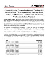 Pembina Pipeline Corporation Declares October 2022 Common Share Dividend, Quarterly Preferred Share Dividend and Announces Third Quarter 2022 Results Conference Call and Webcast (CNW Group/Pembina Pipeline Corporation)
