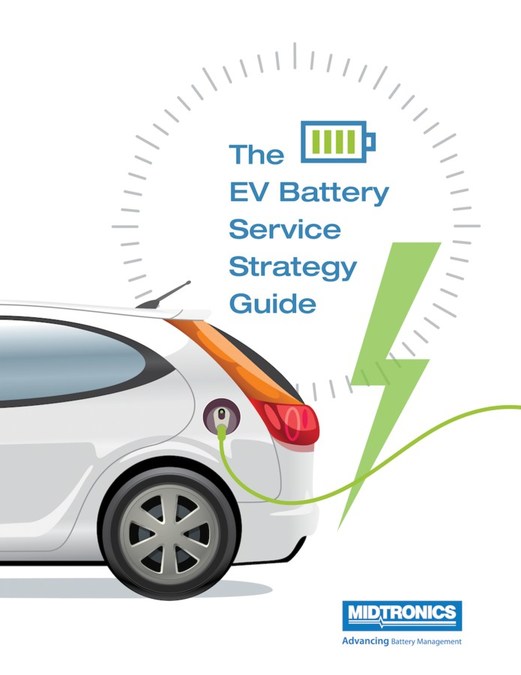 Automotive Testing and Battery Management Leader, Midtronics, Announces Release of "The Electric Vehicle Battery Service Strategy Guide" - Vimarsana News