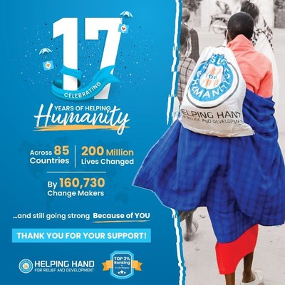 HELPING HAND FOR RELIEF AND DEVELOPMENT CELEBRATES 17 YEARS OF SERVING HUMANITY