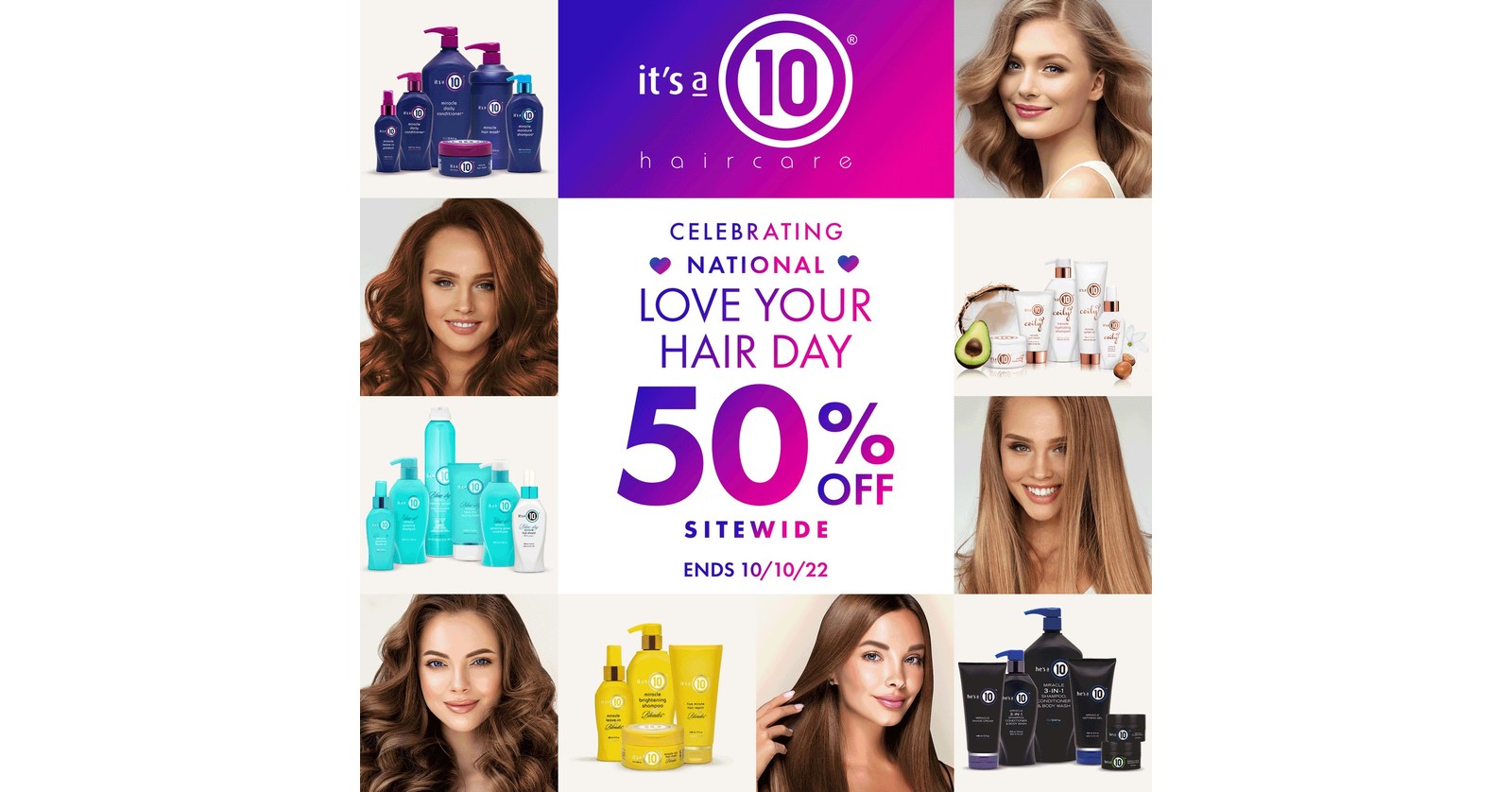 It’s A 10 Haircare Celebrates 6th Annual National Love Your Hair Day With 50% Off Sitewide and a Chance for 10 Lucky Loyalists to Win a 1-Year Supply of Miracle Leave-In