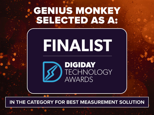 Genius Monkey Named a Finalist for the Digiday Best Measurement Solution Award Genius Monkey Named a Finalist for the Digiday Best Measurement Solution Award