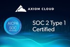 Axiom Cloud Achieves SOC 2 Type 1 Certification