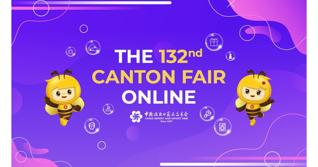 The 132nd Canton Fair to Bring Efficient and Convenient Trading Experience for Global Businesses