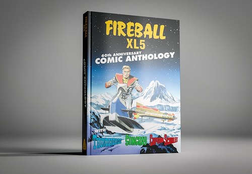 FIREBALL XL5 60th ANNIVERSARY COMIC ANTHOLOGY Available October 28 from Anderson Entertainment
