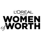 L'Oréal Paris Inducts Ten Non-Profit Trailblazers into Its Signature Philanthropic Initiative, Women of Worth