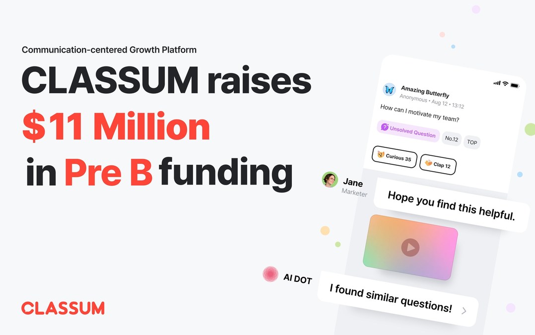 CLASSUM Lands $11M Pre-Series B Funding, Accelerating Interactive Learning - Vimarsana News