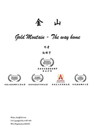 Gold Mountain - The Way Home, Script of Chinese Immigration History Won the Best Screenplay Award at the Richmond International Film Festival