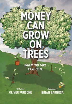 MONEY CAN GROW ON TREES: WHEN YOU TAKE CARE OF IT HITS BOOKSHELVES AND DIGITAL PLATFORMS