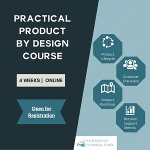 Kuroshio Consulting launches new Practical Product by Design e-Learning Course