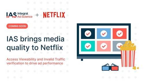 Using IAS’s Viewability and Invalid Traffic (IVT) verification, brands and agencies will gain insights on campaign reach and engagement to drive outcomes and shape marketing strategies.