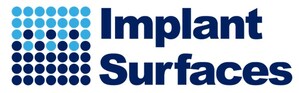 Implant Surfaces LLC and CMDC Labs agree to a joint effort developing advanced surface solutions for 3D printed titanium implants