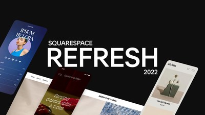 Squarespace Refresh 2022