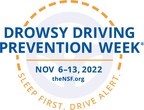 Drowsy Driving Prevention Week® 2022