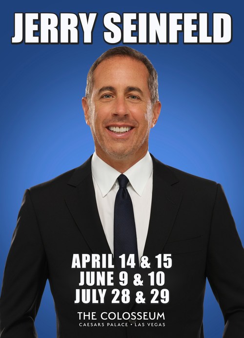 JERRY SEINFELD MAKES HIS RETURN TO THE COLOSSEUM AT CAESARS PALACE FOR SIX SHOWS IN 2023