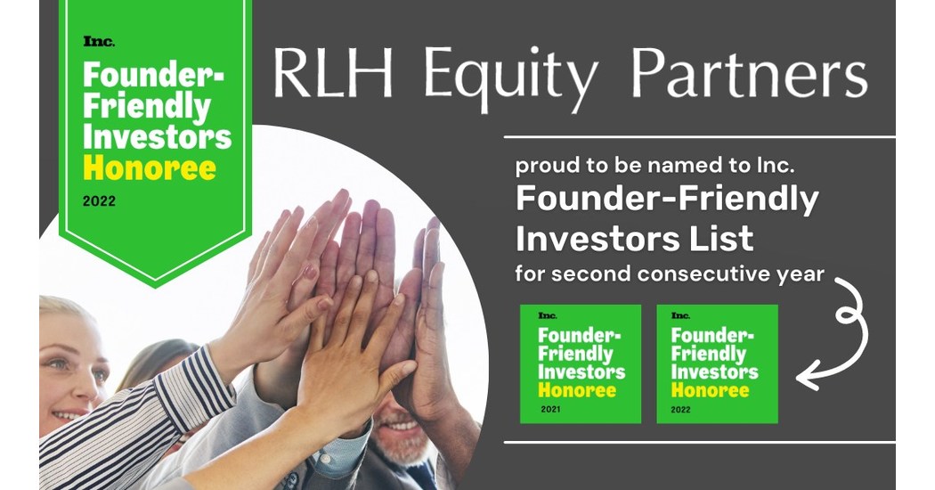 RLH Equity Partners Named to Inc.'s List of FounderFriendly Investors