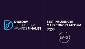 Digiday names Social Native as "Best Influencer Marketing Platform" finalist in Digiday Technology Awards