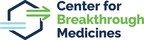 Center for Breakthrough Medicines Launches Precision Plasmids™ Manufacturing to Accelerate Advanced Therapies into the Clinic