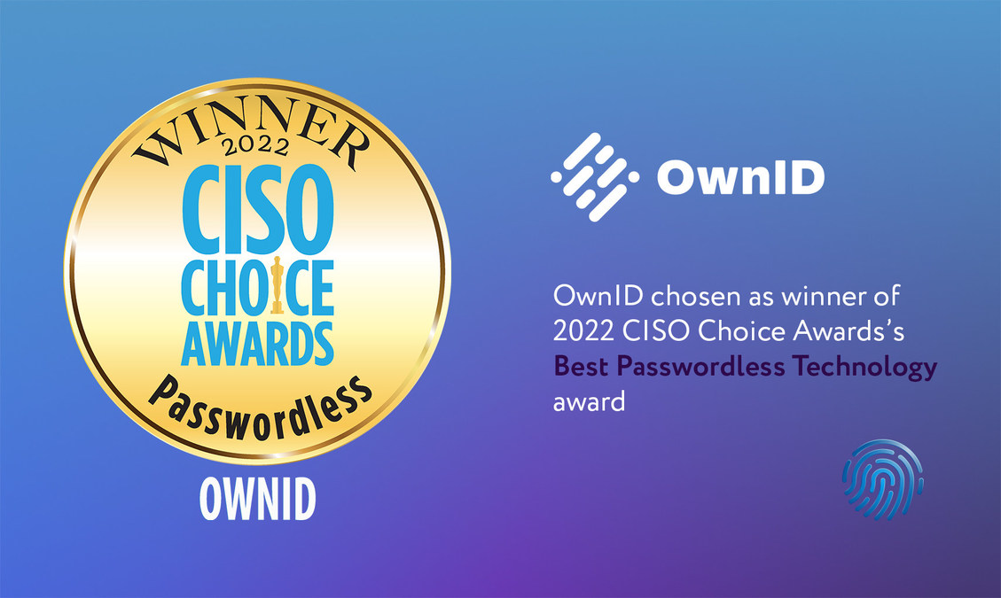 OwnID Chosen as Best Passwordless Technology at 2022 CISO Choice Awards - Vimarsana News